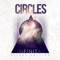 The Signal (feat. Kin TWELVE FOOT NINJA) - Circles lyrics
