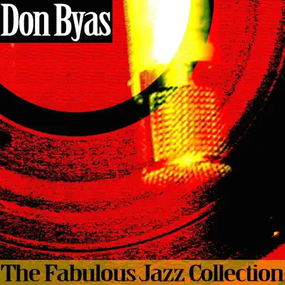 The Fabulous Jazz Collection - Don Byas The Fabulous Jazz Collection - Don Byas