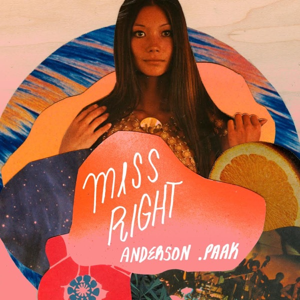 Miss Right - Single - Anderson .Paak