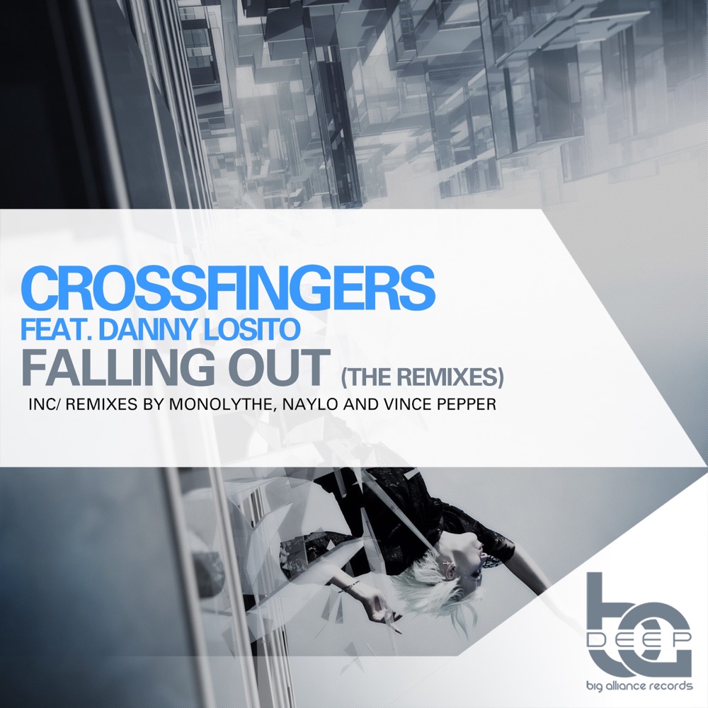 Обложка альбома «Falling Out (The Remixes) - Single» — Crossfingers & Danny Losito