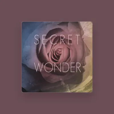 Listen to Secret Wonder, watch music videos, read bio, see tour dates & more!