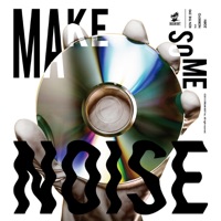 Make Some Noise feat. ZORN, NORIKIYO - EP - Ken the 390