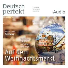 Deutsch perfekt Audio. 12/2014: Deutsch lernen Audio - Geld und Konto