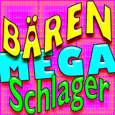 Bären Mega Schlager (26 Bear Mega Hits)