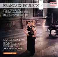 Françaix: Concerto for 2 Pianos - Poulenc: Les animaux modèles & Concerto for 2 Pianos in D Minor - Deutsche Staatsphilharmonie Rheinland-Pfalz, Ariane Matiakh & Piano Duo Mona & Rica Bard
