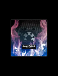 Ascolta James Delleck, guarda video musicali, leggi la biografia, vedi le date del tour & altro!
