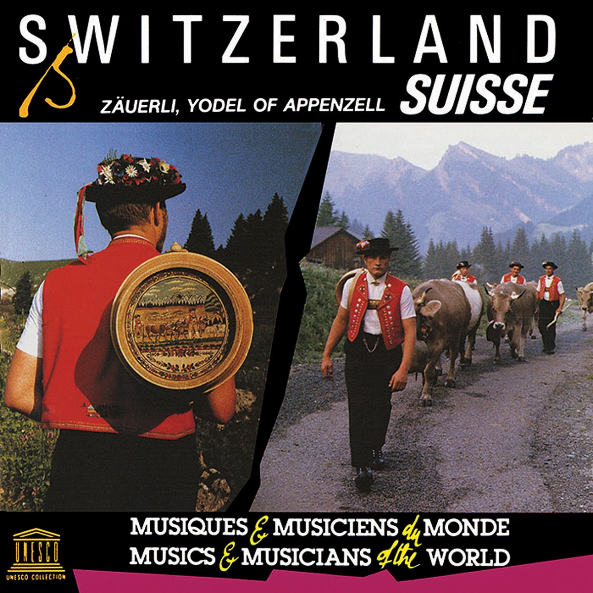 ‎switzerland Zäuerli Yodel Of Appenzell Unesco Collection From Smithsonian Folkways Album 