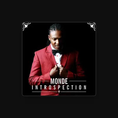 Listen to Monde, watch music videos, read bio, see tour dates & more!