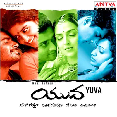 Yuva (Original Motion Picture Soundtrack) - A. R. Rahman Yuva (Original Motion Picture Soundtrack) - A. R. Rahman