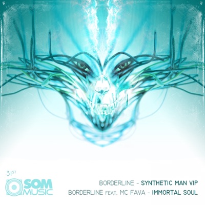 Immortal Soul / Synthetic Man VIP - Single