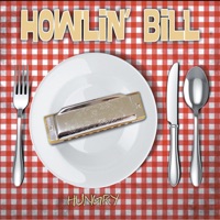 Howlin' Bill - I'm Hungry