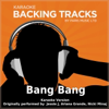 Bang Bang (Originally Performed By Jessie J, Ariana Grande, Nicki Minaj) [Karaoke Version] - Paris Music