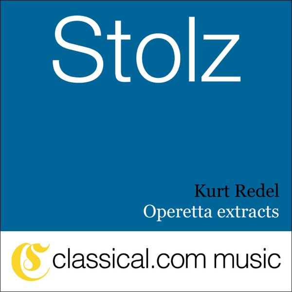 Robert Stolz, Operetta Extracts