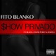 Show Privado feat Black Jonas Point Jowell Single
