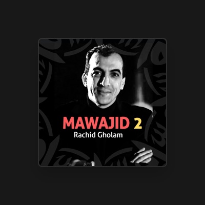 Listen to Rachid Gholam, watch music videos, read bio, see tour dates & more!