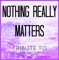 Nothing Really Matters - Startstruck Backing Tracks lyrics