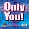 Only You! (Songs of Worship)