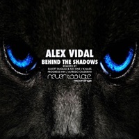 Behind the Shadows - Alex Vidal