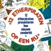 12 Etherpiraten Op Een Rij, 1981