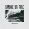 Asleep at the Wheel - Smoke or Fire lyrics