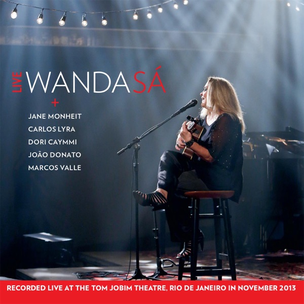 Wanda Sá Live In 2014 (Live)