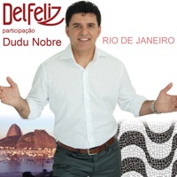 Rio de Janeiro (feat. Dudu Nobre) - Single - Del Feliz