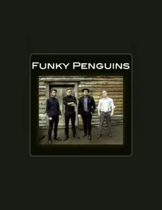Listen to Funky Penguins, watch music videos, read bio, see tour dates & more!