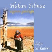 Doğu Türküleri - Hakan Yılmaz & Ezginin Günlüğü