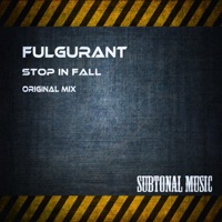 Stop in Fall - Single - Fulgurant