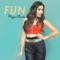 Fun - Megan Nicole lyrics