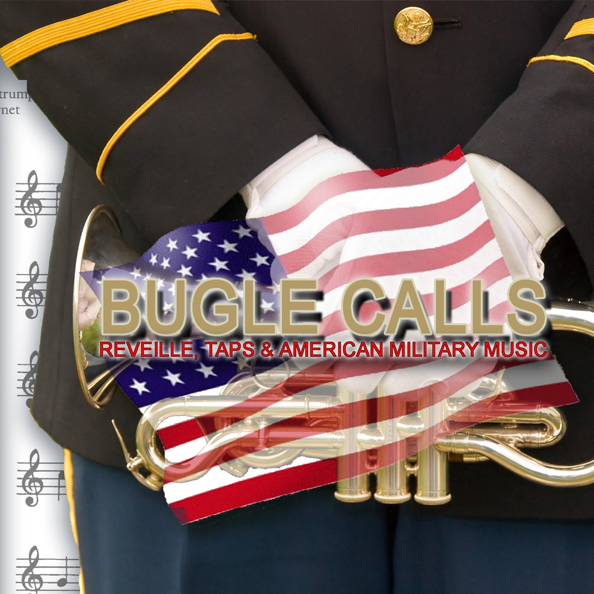 Bugle Calls: Reveille, Taps & American Military Music - Album by Spirit of  America Ensemble - Apple Music