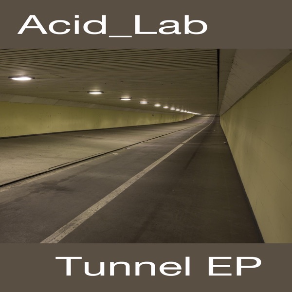 Tunnel - EP