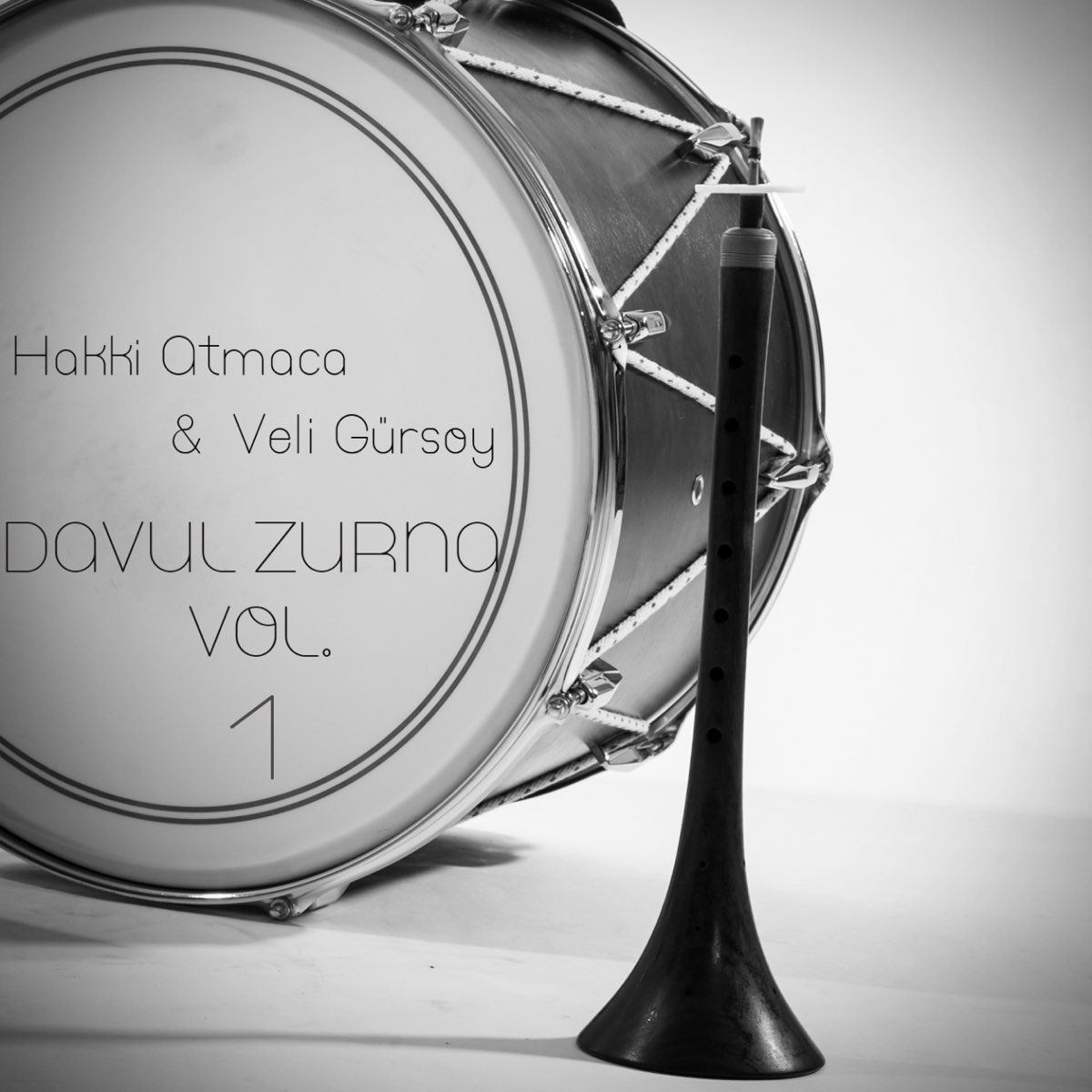 Davul Zurna, Vol. 1 - Album by Hakkı Atmaca & Veli Gürsoy - Apple Music