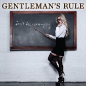 Gentleman's Rule - Three Little Birds