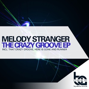 The Crazy Groove EP
