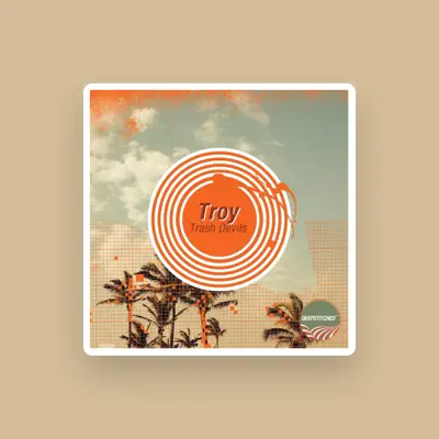 Listen to Troy, watch music videos, read bio, see tour dates & more!