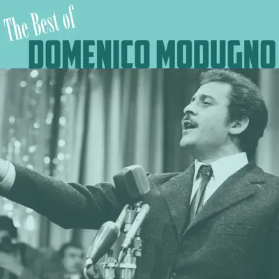 The Best of Domenico Modugno - Domenico Modugno