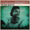 Jack I'm Mellow - Trixie Smith