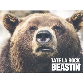 Beastin' (feat. Basik) Tate La Rock