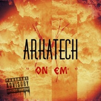 On Em' - Single - Arkatech