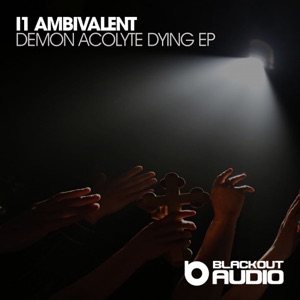 Demon Acolyte Dying - Single