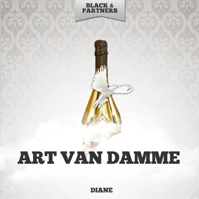 Diane - Art Van Damme Diane - Art Van Damme