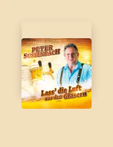 Posłuchaj wykonawcy Peter Süssenbach, obejrzyj teledyski, przeczytaj biografię, zobacz daty tras koncertowych i nie tylko!