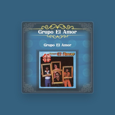 Listen to Grupo el Amor, watch music videos, read bio, see tour dates & more!