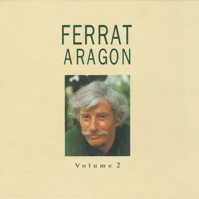 Ferrat chante Aragon, Vol. 2 - Jean Ferrat