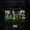 Big Money Habits (feat. Fetty Wap) - Cancun lyrics