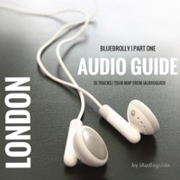 London BlueBrolly Audio Guide Part One - iAudioguide
