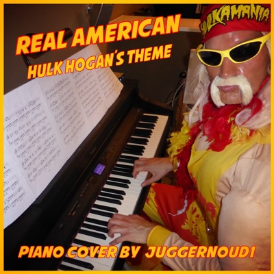 Real American - Hulk Hogan's Theme - Single