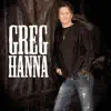 Greg Hanna - Makin' Love Real