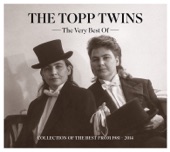 The Topp Twins - Untouchable Girls